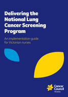 Lung screening nurse implementation guide